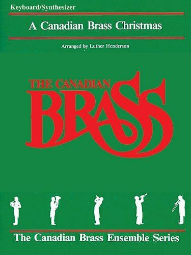 CANADIAN BRASS CHRISTMAS ( KEYBOARD)