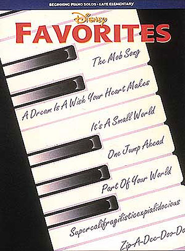DISNEY W. - FAVORITES (BEGINNING PIANO SOLOS) -