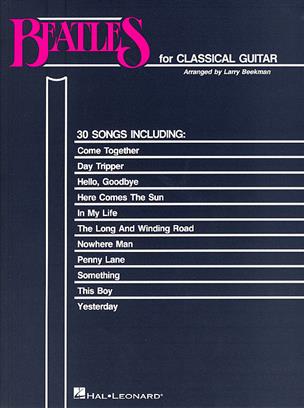 BEATLES - FOR CLASSICAL GUITAR -