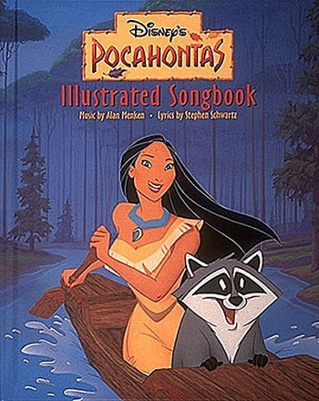 DISNEY W. - POCAHONTAS (ILLUSTRATED SONGBOOK)