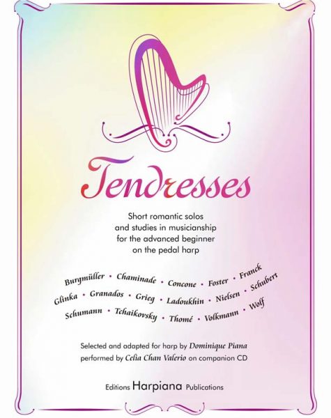 ALBUM - TENDRESSES SHORT ROMANTIC SOLOS FOR THE ADVANCER BEGINNER ON THE PEDAL HARP