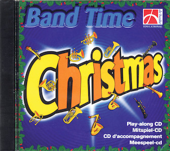HAAN DE J. -  BAND TIME CHRISTMAS PLAYALONG (SOLO EL CD)