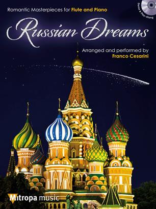 ALBUM - RUSSIAN DREAMS +CD  FLAUTA Y PIANO    (Rev. CESARINI F)
