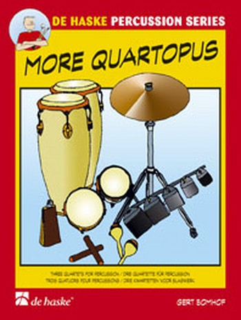 BOMHOF G. - MORE QUARTOPUES (3 CUARTETOS) PERCUSION