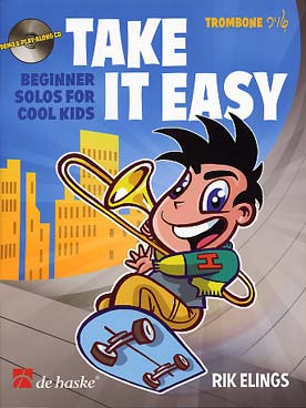 ELLINGS R. - TAKE IT EASY BEGINNER TROMBONE FA Y SOL +CD