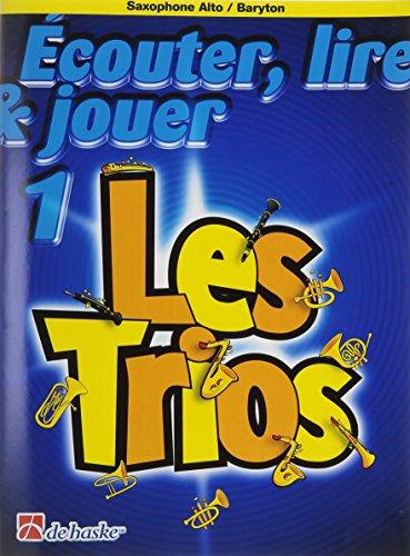 OLDENKAMP/KASTELAIN - TRIOS V.1 ESCUCHAR LEER Y TOCAR (SAXO ALTO-BAR) FRANCES