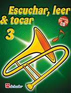 BOERSTOEL/KASTELEIN - ESCUCHAR, LEER Y TOCAR V.3 (+ AUDIO DESCARGABLE )  TROMBON ESPAÑOL