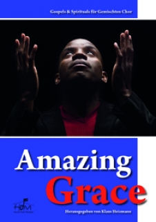 ALBUM - AMAZING GRACE &OTHER SPIRITUALS CHOIR SATB