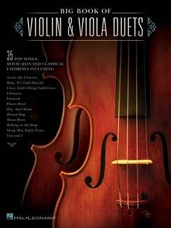 ALBUM - THE BIG BOOK OD VIOLIN & VIOLA DUETS