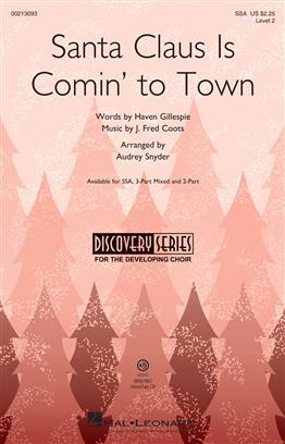 COOTS /SNYDER - SANTA CLAUS IS COMIN´ TO TOWN CORO SSA