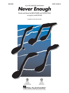 PASEK B./ JUSTIN P. - NEVER ENOUGH SATB -ARR. M. BRYMER