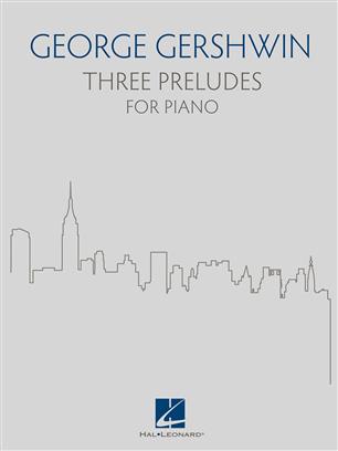 GERSHWIN G. - PRELUDIOS (3)  PIANO