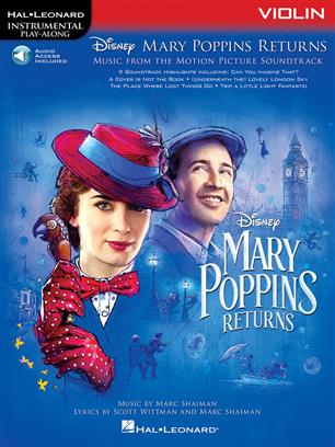 SHAIMAN /WITTMAN - MARY POPPINS RETURNS - VIOLIN INTRUMENTAL PLAY ALONG (DESCARGABLE)