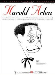 ARLEN H. - THE HAROLD ARLEN SONGBOOK
