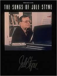 STYNE J. - THE SONGS OF JULE STYNE