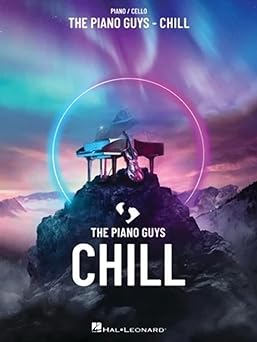 THE PIANO GUYS - CHILL