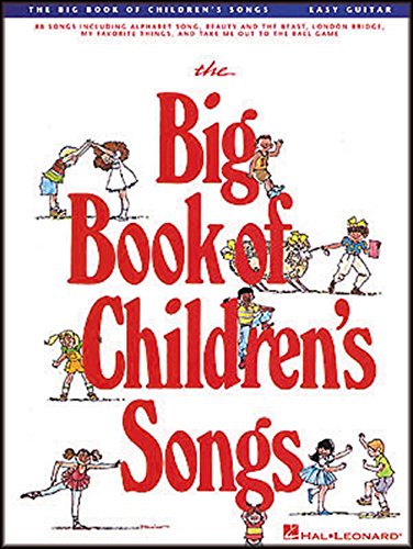ALBUM - BIG BOOK OF CHILDREN SONGS EASY GUITAR