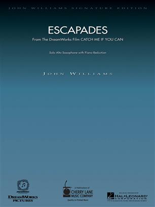 WILLIAMS J. - ESCAPADES SAX ALTO (from CATCH ME IF YOU CAN)