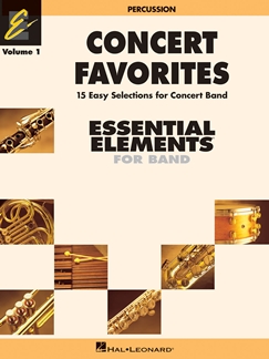 VARIOS - ESSENTIAL ELEMENTS CONCERT FAVOURITES PERCUSION V.1