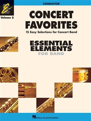 ESSENTIAL ELEMENTS 2000 - CONCERT FAVOURITES 2 DIRECTOR