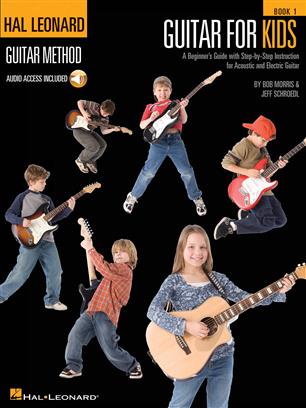 MORRIS B./SCHROEDEL J. - GUITAR FOR KIDS (BOOK 1)  +AUDIO DESCARGABLE