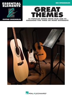 ESSENTIAL ELEMENTS GUITAR ENSEMBLE - GREAT THEMES