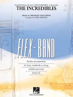 GIACCHINO M. - THE INCREDIBLES (FLEX-BAND)