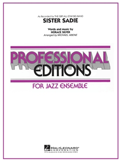SILVER / ABENE - SISTER SADIE JAZZ ENSEMBLE SET DE PARTES