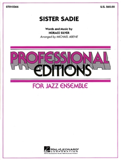 SILVER /ABENE -SISTER SADIE GENERAL JAZZ SENSEMBLE