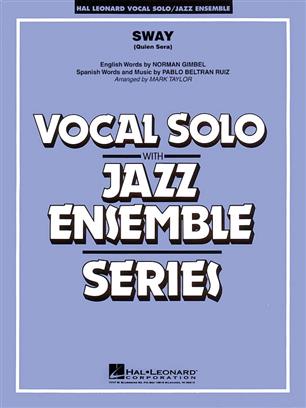 BELTRAN/GIMBEL - SWAY (QUIEN SERA) VOCAL JAZZ ENSEMBLE