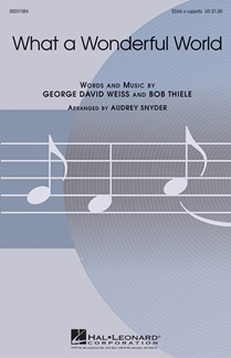 THIELE/WEISS - WHAT A WONDERFUL WORLD - CORO SSAA