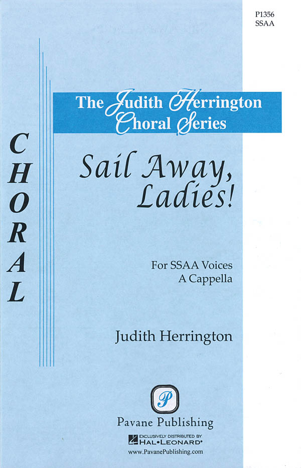 HERRINGTON J. - SAIL AWAY LADIES SSA/SSAA