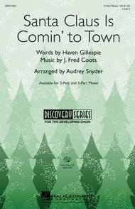 COOTS/SNYDER - SANTA CLAUS IS COMIN TO TOWN CORO 3P