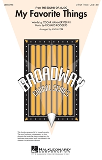 HAMMERSTEIN/ RODGERS - MY FAVOURITE THINGS -CORO SA - ARR. A. KERR
