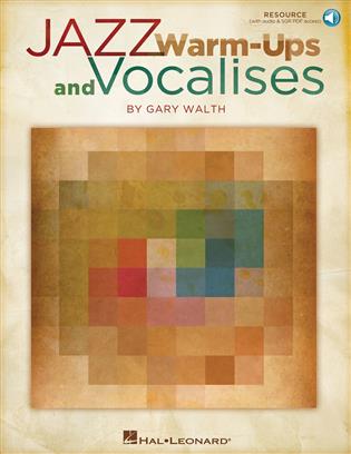 WALTH G. - JAZZ WARM UPS AND VOCALISES