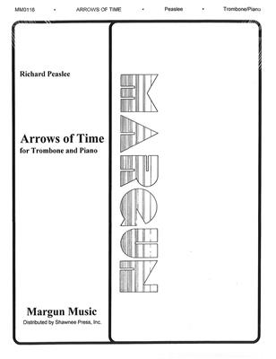 PEASLEE R. - ARROWS OF TIME (TROMBON Y PIANO)
