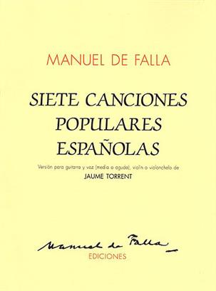 FALLA M. - CANCIONES POPULARES (7) (VOZ /GUI) CELLO o VIOLIN