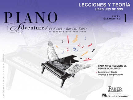 FABER N./R. - PIANO ADVENTURES LECCIONES Y TEORIA .NIVEL 1 ELEMENTAL -ESPAÑOL-
