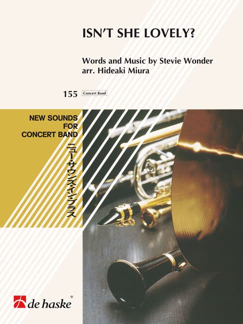 WONDER S.- ISNT SHE LOVELY ? ARR.MIURA CONCERT BAND