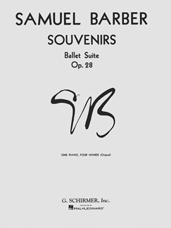 BARBER S. - SOUVENIR BALLET SUITE OP.28 VERSION  ORIGINAL ( 1 PIANO 4 MANOS )