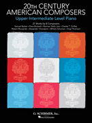 ALBUM. - 20 TH CENTURY AMERICAN COMPOSER UPPER INTERMEDIATE PIANO