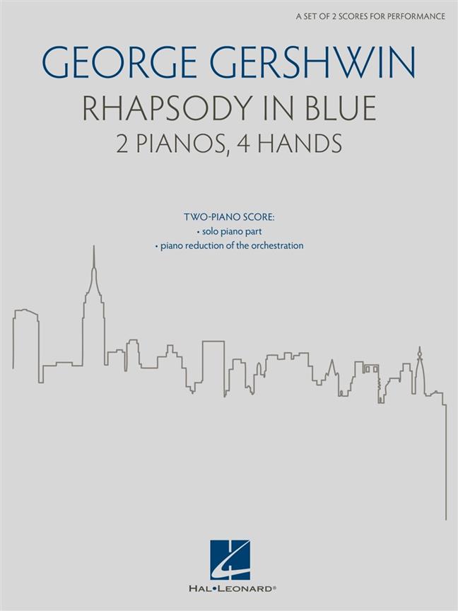 GERSHWIN G. - RAPSODIA EN BLUE (2 PIANOS 4 MANOS) (SET DE 2 PARTITURAS)