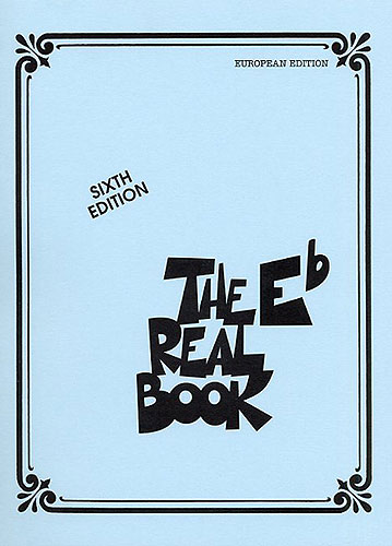 THE REAL BOOK 6TH EDITION EUROPEAN(MI b)
