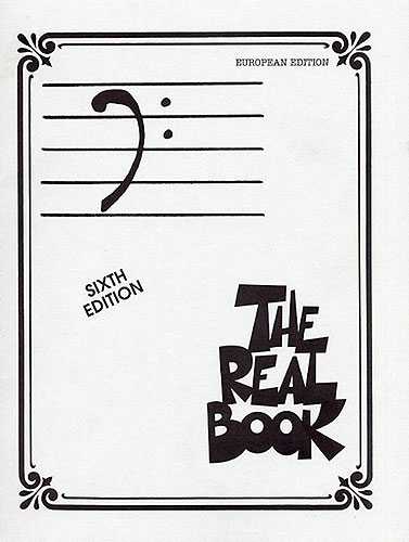 THE REAL BOOK 6TH EDITION EUROPEAN (INSTR. FA)