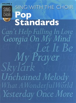 SING WITH THE CHOIR V.3: POP STANDARDS