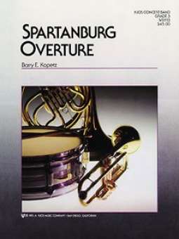 KOPETZ BARRY E. - SPARTANBURG OVERTURE (BANDA) PART Y PARTES