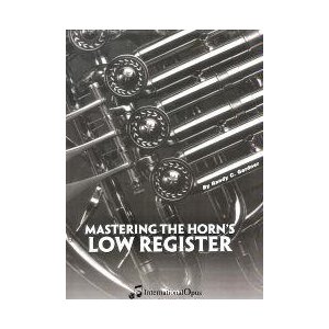 GARDNER R. -MASTERING THE HORN´S LOW REGISTER