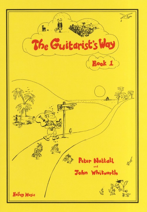 NUTTALL P./WHITWORTH J. - THE GUITARISTS WAY V.1