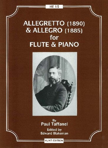 TAFFANEL P. - ALLEGRETTO (1890) Y ALLEGRO (1885) FLAUTA Y PIANO