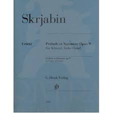 SCRIABINE A. - PRELUDIO Y NOCTURNO OP. 9 MANO IZQ. URTEXT